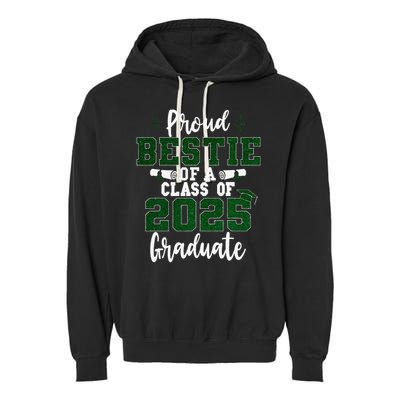 Proud Bestie Of A Class Of 2025 Graduate Senior Graduation Garment-Dyed Fleece Hoodie