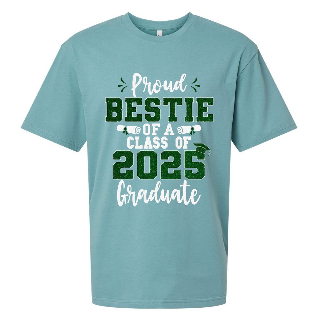 Proud Bestie Of A Class Of 2025 Graduate Senior Graduation Sueded Cloud Jersey T-Shirt
