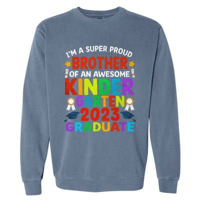 Proud Brother Of Awesome Kindergarten Graduated Graduation Garment-Dyed Sweatshirt