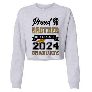 Proud Brother Of The Class Of 2024 Graduate Cropped Pullover Crew