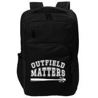 Playing Baseball Outfield Matters Baseball Outfields Funny Impact Tech Backpack