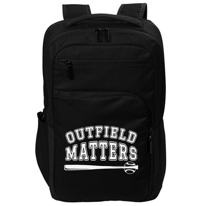 Playing Baseball Outfield Matters Baseball Outfields Funny Impact Tech Backpack
