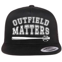 Playing Baseball Outfield Matters Baseball Outfields Funny Flat Bill Trucker Hat