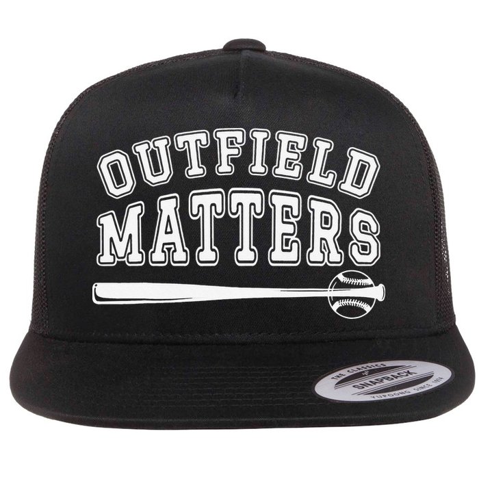 Playing Baseball Outfield Matters Baseball Outfields Funny Flat Bill Trucker Hat