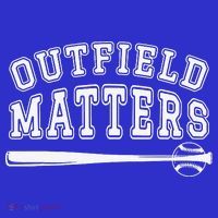 Playing Baseball Outfield Matters Baseball Outfields Funny T-Shirt