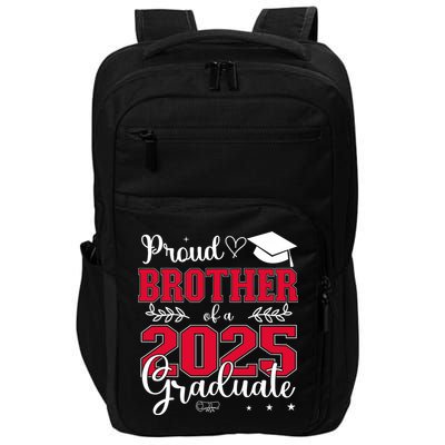 Proud Brother Of A 2025 Graduate Class Of 2025 Graduation  Impact Tech Backpack