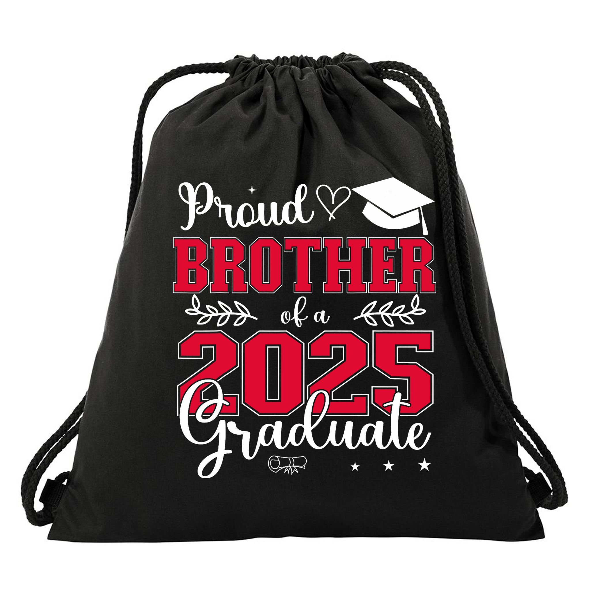 Proud Brother Of A 2025 Graduate Class Of 2025 Graduation  Drawstring Bag