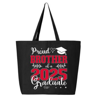 Proud Brother Of A 2025 Graduate Class Of 2025 Graduation  25L Jumbo Tote