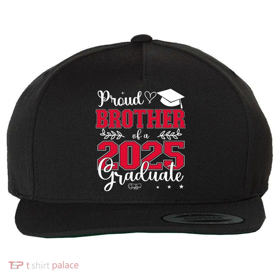 Proud Brother Of A 2025 Graduate Class Of 2025 Graduation  Wool Snapback Cap