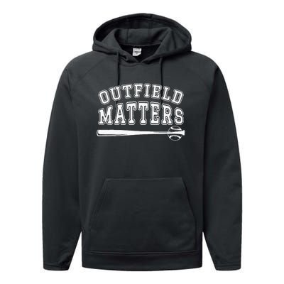 Playing Baseball Outfield Matters Baseball Outfields Funny Performance Fleece Hoodie