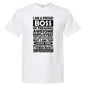 Proud Boss Of Freaking Awesome Employees Funny Gift Garment-Dyed Heavyweight T-Shirt