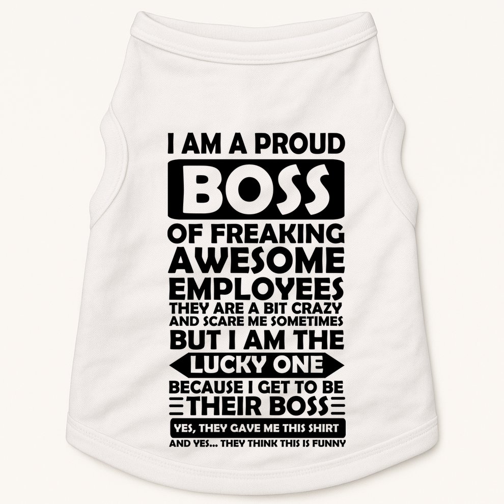Proud Boss Of Freaking Awesome Employees Funny Gift Doggie Tank