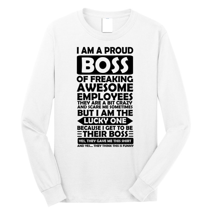 Proud Boss Of Freaking Awesome Employees Funny Gift Long Sleeve Shirt