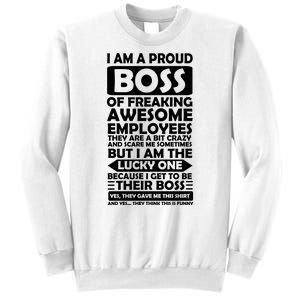 Proud Boss Of Freaking Awesome Employees Funny Gift Sweatshirt