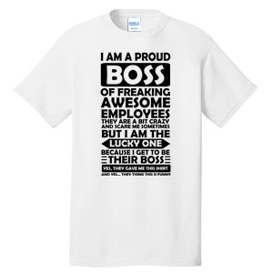 Proud Boss Of Freaking Awesome Employees Funny Gift Tall T-Shirt