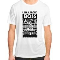 Proud Boss Of Freaking Awesome Employees Funny Gift Adult ChromaSoft Performance T-Shirt