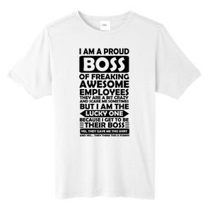 Proud Boss Of Freaking Awesome Employees Funny Gift Tall Fusion ChromaSoft Performance T-Shirt