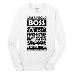 Proud Boss Of Freaking Awesome Employees Funny Gift Tall Long Sleeve T-Shirt