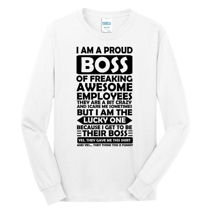 Proud Boss Of Freaking Awesome Employees Funny Gift Tall Long Sleeve T-Shirt