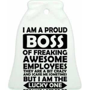 Proud Boss Of Freaking Awesome Employees Funny Gift Ceramic Bell Ornament