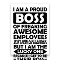 Proud Boss Of Freaking Awesome Employees Funny Gift Poster