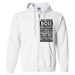 Proud Boss Of Freaking Awesome Employees Funny Gift Full Zip Hoodie