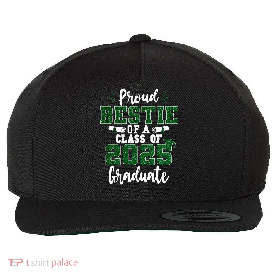 Proud Bestie Of A Class Of 2025 Graduate Senior Graduation Wool Snapback Cap
