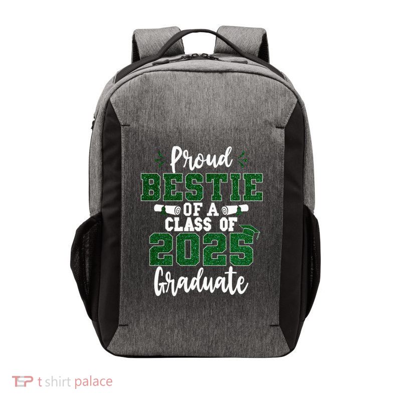 Proud Bestie Of A Class Of 2025 Graduate Senior Graduation Vector Backpack