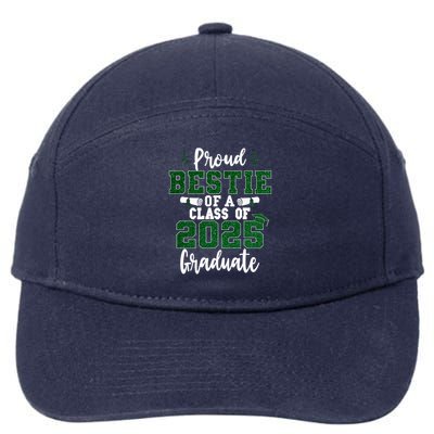 Proud Bestie Of A Class Of 2025 Graduate Senior Graduation 7-Panel Snapback Hat