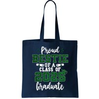 Proud Bestie Of A Class Of 2025 Graduate Senior Graduation Bag