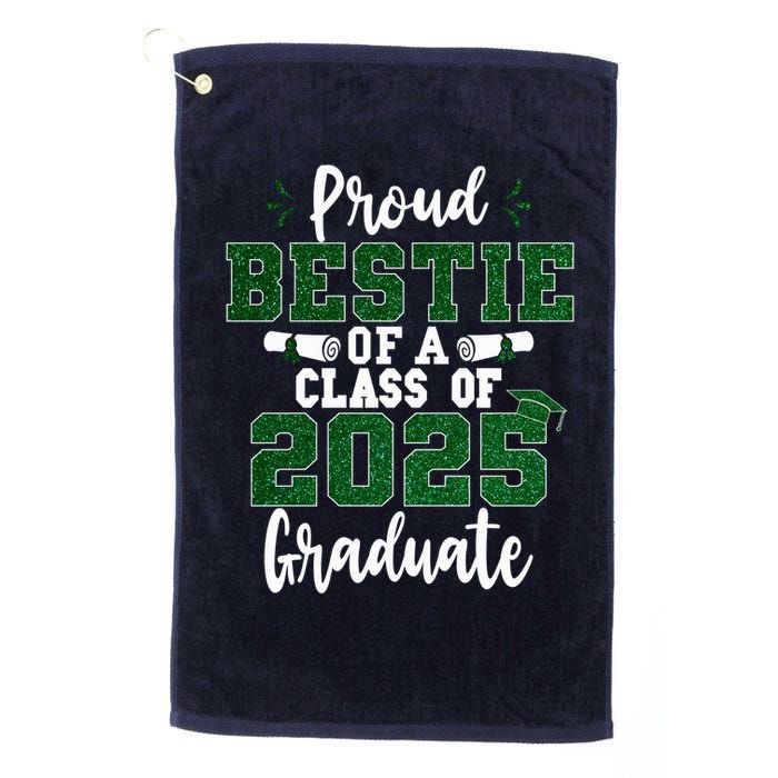 Proud Bestie Of A Class Of 2025 Graduate Senior Graduation Golf Towel