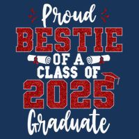 Proud Bestie Of A Class Of 2025 Graduate Senior Graduation Sustainable Bucket Hat