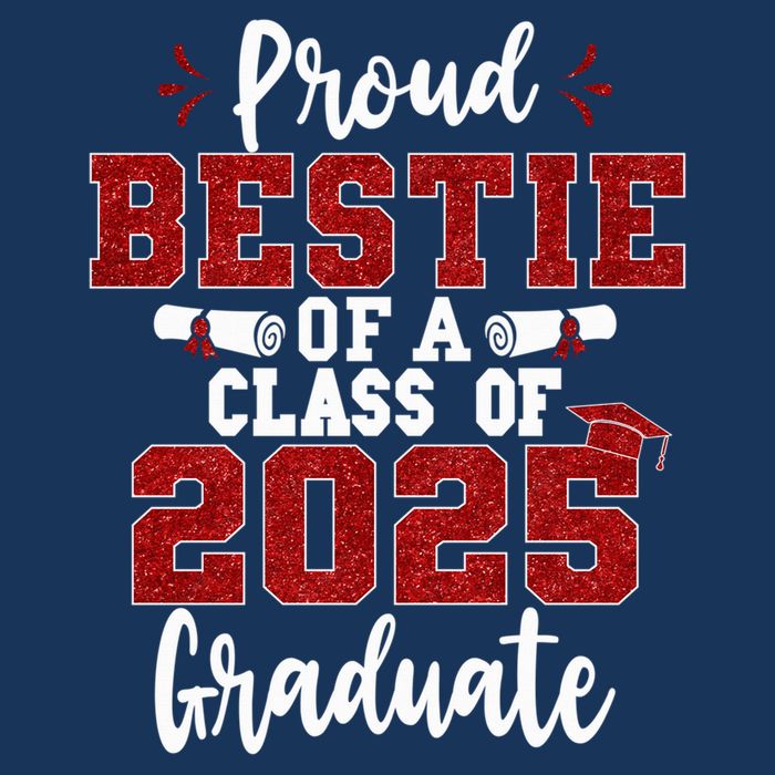 Proud Bestie Of A Class Of 2025 Graduate Senior Graduation Sustainable Bucket Hat