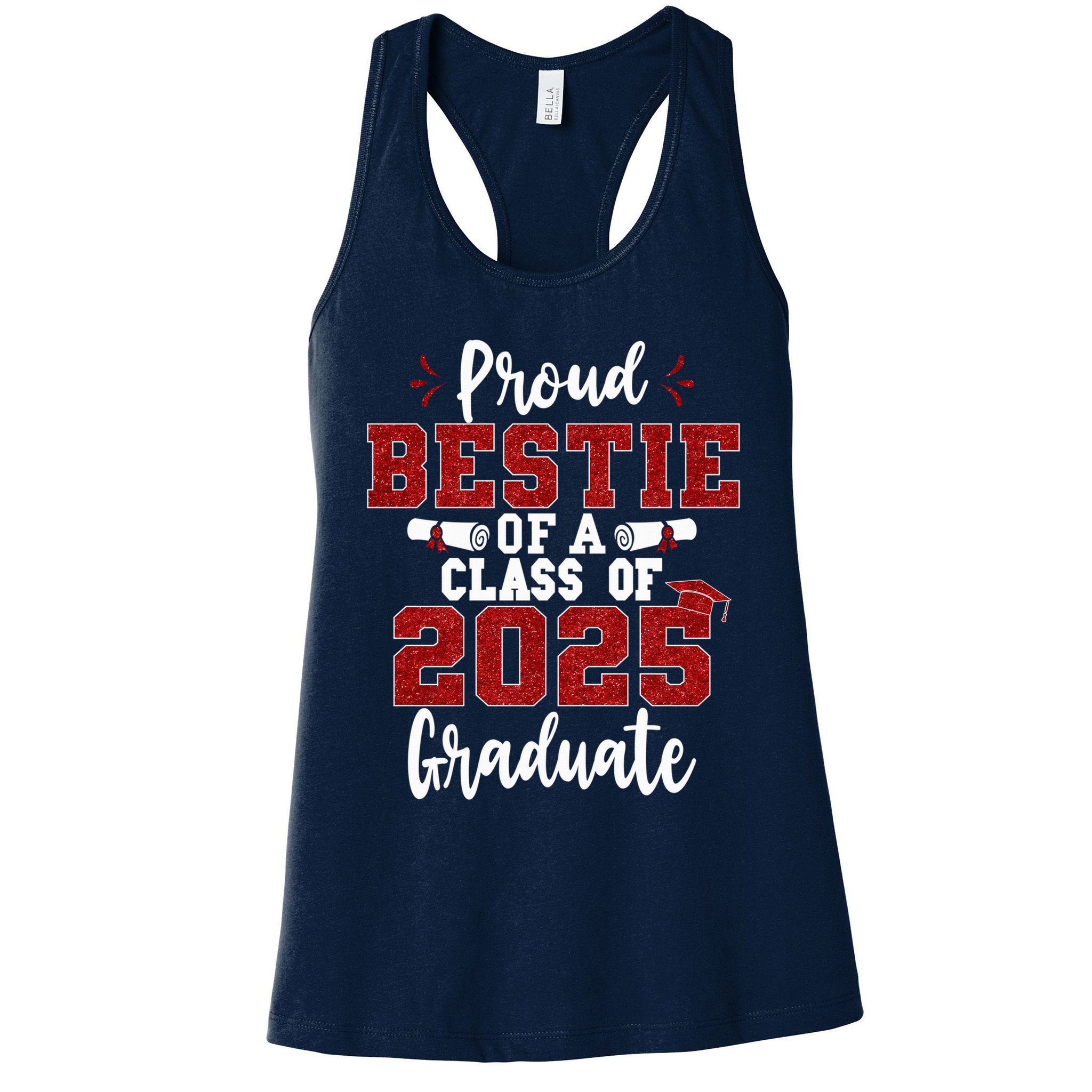 Proud Bestie Of A Class Of 2025 Graduate Senior Graduation Womens Tank Top
