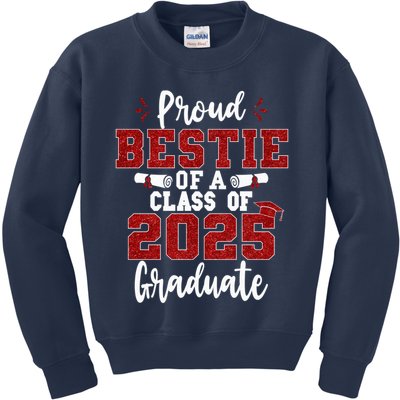 Proud Bestie Of A Class Of 2025 Graduate Senior Graduation Kids Sweatshirt