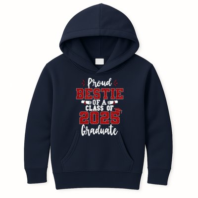 Proud Bestie Of A Class Of 2025 Graduate Senior Graduation Kids Hoodie
