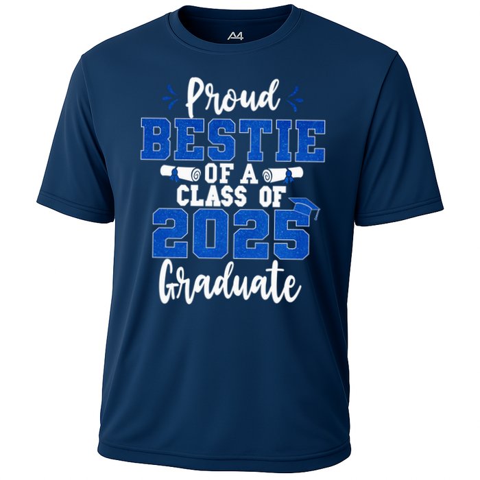 Proud Bestie Of A Class Of 2025 Graduate Senior Graduation Cooling Performance Crew T-Shirt
