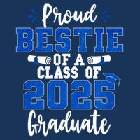 Proud Bestie Of A Class Of 2025 Graduate Senior Graduation Cooling Performance Crew T-Shirt