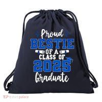 Proud Bestie Of A Class Of 2025 Graduate Senior Graduation Drawstring Bag