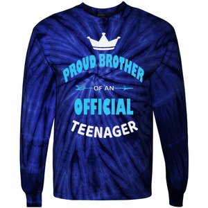 Proud Brother Of An Officiall Teenager, 13th BDay Party Love Tie-Dye Long Sleeve Shirt