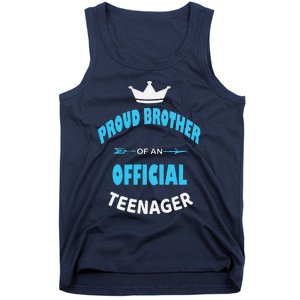 Proud Brother Of An Officiall Teenager, 13th BDay Party Love Tank Top