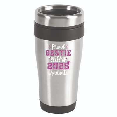 Proud Bestie Of A Class Of 2025 Graduate Senior Graduation 16oz Travel Tumbler