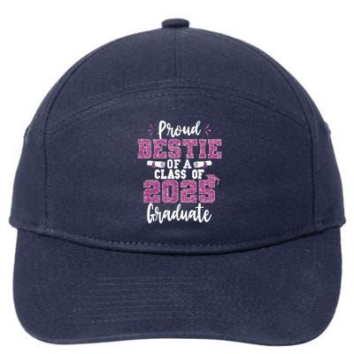 Proud Bestie Of A Class Of 2025 Graduate Senior Graduation 7-Panel Snapback Hat
