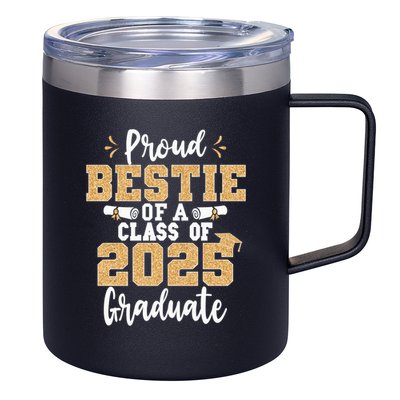 Proud Bestie Of A Class Of 2025 Graduate Senior Graduation 12oz Stainless Steel Coffee Mug