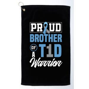 Proud Brother Of A T1D Warrior Diabetes Awareness Platinum Collection Golf Towel