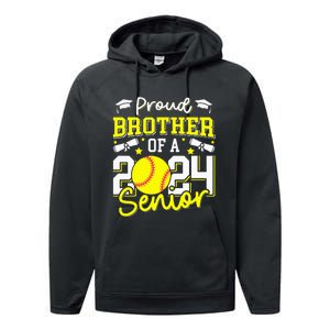 Proud Brother Of A 2024 Senior Brother Class 2024 Softball Performance Fleece Hoodie