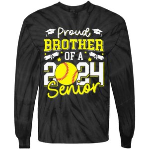 Proud Brother Of A 2024 Senior Brother Class 2024 Softball Tie-Dye Long Sleeve Shirt