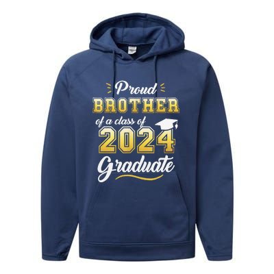 Proud Brother Of A Class Of 2024 Graduate Senior Graduation Performance Fleece Hoodie