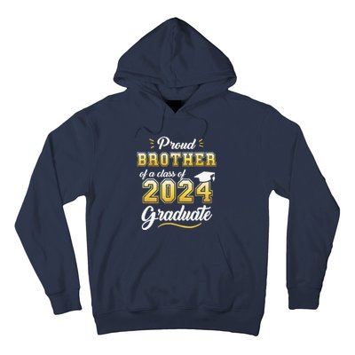 Proud Brother Of A Class Of 2024 Graduate Senior Graduation Hoodie