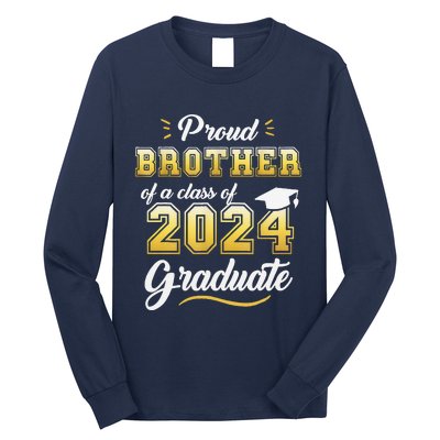 Proud Brother Of A Class Of 2024 Graduate Senior Graduation Long Sleeve Shirt